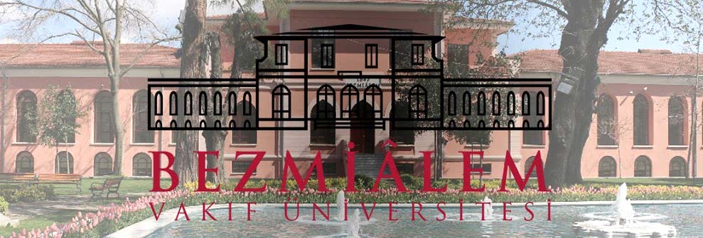 
					BEZMİALEM VAKIF ÜNİVERSİTESİ				